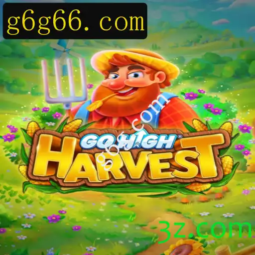 Descubra o Fascinante Mundo de GoHighHarvest: O Novo Fenômeno dos Jogos